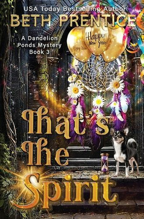 That's the Spirit by Beth Prentice 9781763716322