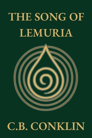 The Song of Lemuria by Colin Blair Conklin 9781069084200