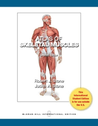 Atlas of Skeletal Muscles by Robert Stone 9780071316682