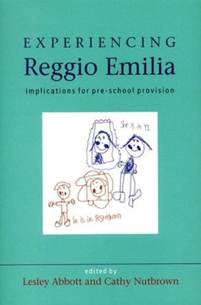 Experiencing Reggio Emilia by Lesley Abbott 9780335207039