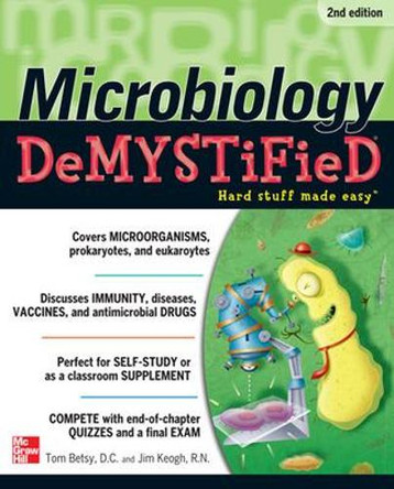 Microbiology DeMYSTiFieD by Tom Betsy 9780071761093