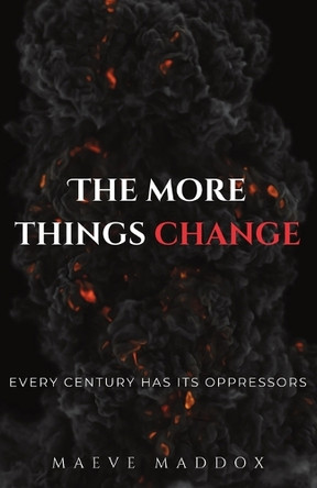 The More Things Change by Maeve Maddox 9781839196188