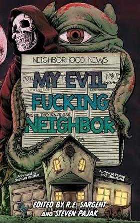 My Evil Fucking Neighbor by Nick Roberts 9781964398396
