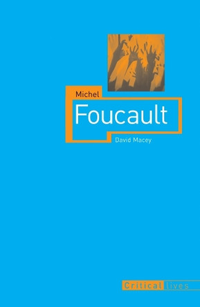 Michel Foucault by David Macey 9781861892263