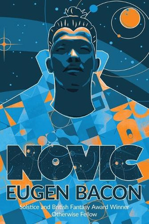 Novic by Eugen Bacon 9781965740019