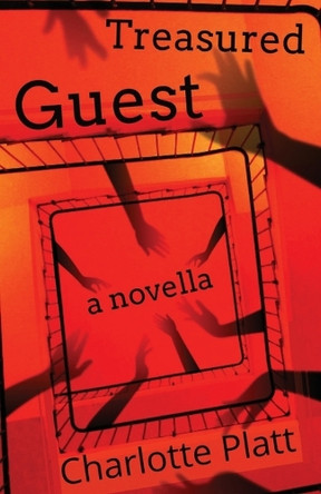 Treasured Guest by Charlotte Platt 9781966387022