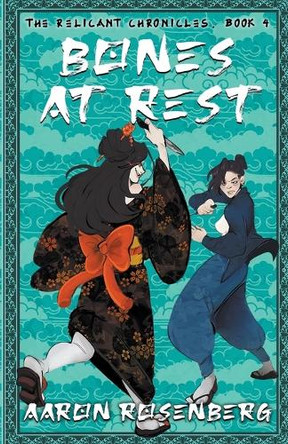 Bones at Rest by Aaron Rosenberg 9781892544315