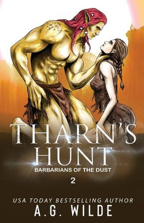 Tharn's Hunt by Ag Wilde 9781915772121
