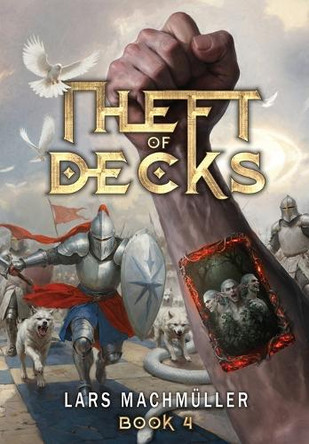 Theft of Decks Book Four by Lars Machmuller 9781916729612