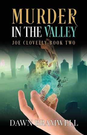Murder in the Valley by Dawn Bramwell 9781918038071