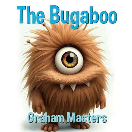 The Bugaboo by Graham Masters 9781918038590