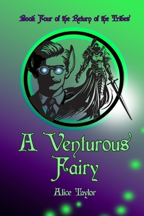 A Venturous Fairy by Alice Taylor 9781918079104