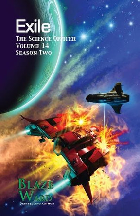 Exile by Blaze Ward 9781644705087