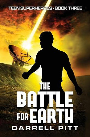 The Battle for Earth by Darrell Pitt 9781923360464