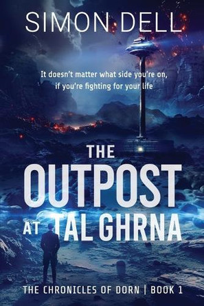 The Outpost at Tal Ghrna by Simon Dell 9781923512122