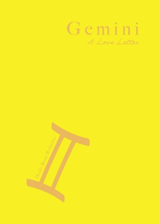 Gemini: A Love Letter by Heidi Rose Robbins 9781684818396