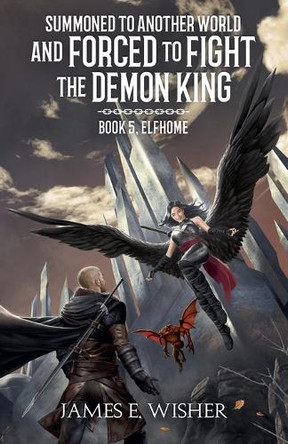 Elfhome by James E Wisher 9781685201234