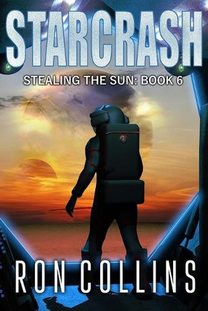 Starcrash by Ron Collins 9781946176165