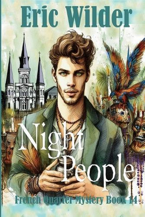Night People by Eric Wilder 9781946576224
