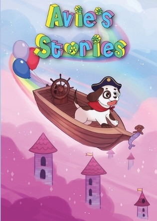 Avie's Stories by Jordaan Arledge 9781949898002