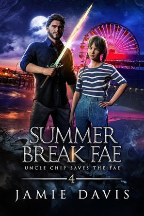 Summer Break Fae by Jamie Davis 9781950644636