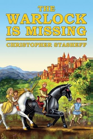 The Warlock Is Missing by Christopher Stasheff 9798224214129