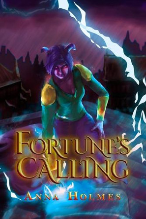 Fortune's Calling by Anna Holmes 9781954732285