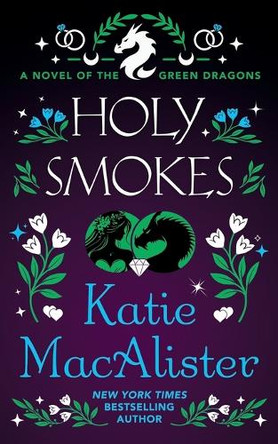 Holy Smokes by Katie MacAlister 9781960118370