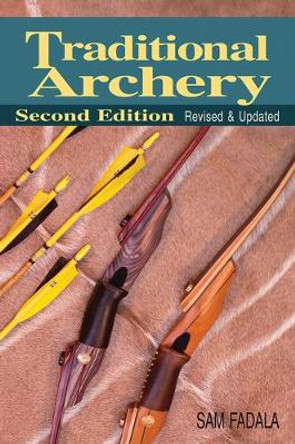 Traditional Archery by Sam Fadala