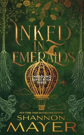 Inked in Emeralds by Shannon Mayer 9781998676088