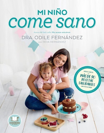 Mi Nino Come Sano by Odile Fernandez 9788416720545