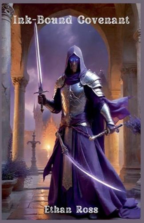 Ink-Bound Covenant by Ethan Ross 9798233418303