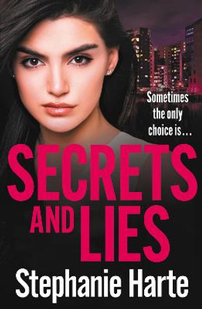 Secrets and Lies by Stephanie Harte