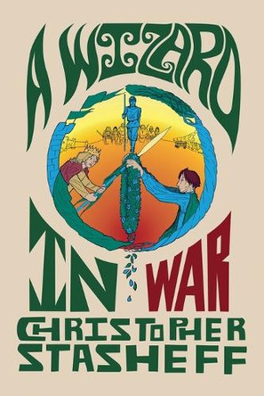 A Wizard in War by Christopher Stasheff 9798231031146