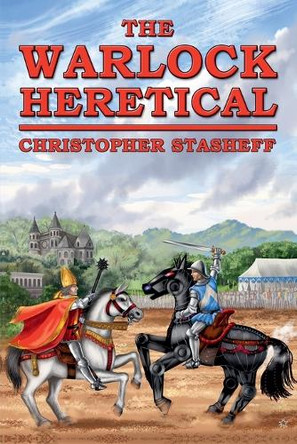 The Warlock Heretical by Christopher Stasheff 9798231042029