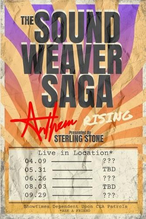 The Sound Weaver Saga: Anthem Rising by Sterling Stone 9798218685423