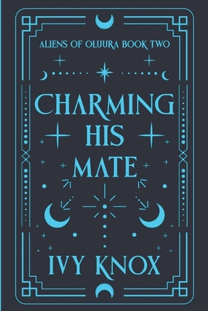 Charming His Mate (Discreet Cover) by Ivy Knox 9798231581160