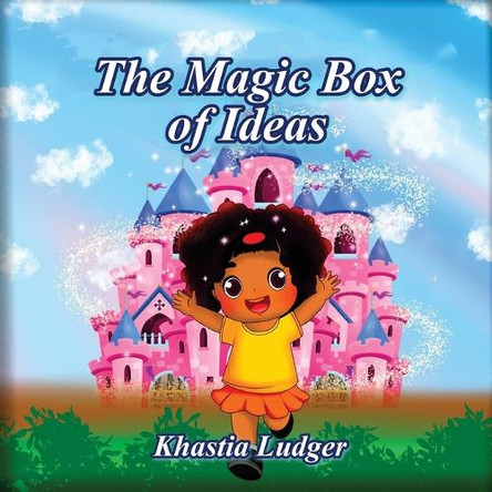 The Magic Box of Ideas by Khastia Ludger 9798349488832
