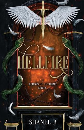 Hellfire by Shanel B 9798349528668