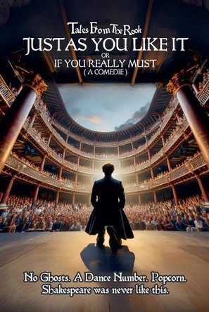 Tales From The Rook: Just As You Like It, Or, If You Really Must (A Comedie) by Michael White 9798232422172