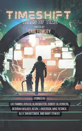 Timeshift: Tales of Time by Eric Fomley 9798232556204
