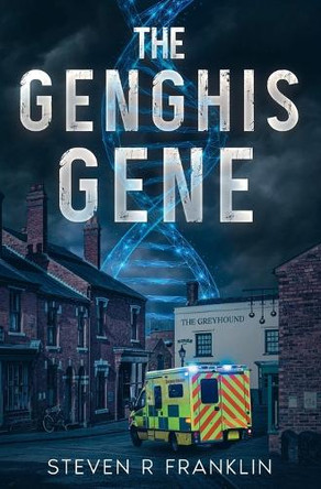 The Genghis Gene by Steven R Franklin 9798232587406