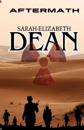 Aftermath by Sarah-Elizabeth Dean 9798349637223