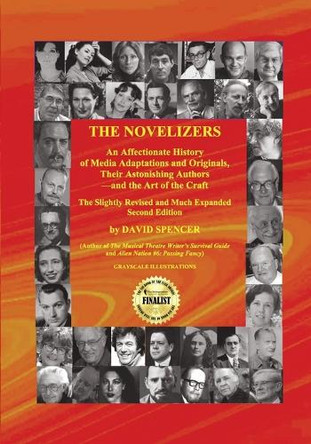 The Novelizers (Revised and Expanded Second Edition) by David Spencer 9798887719276