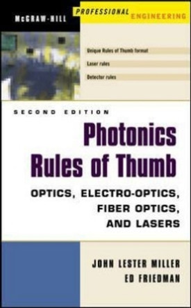 Photonics Rules of Thumb by  9780071385190