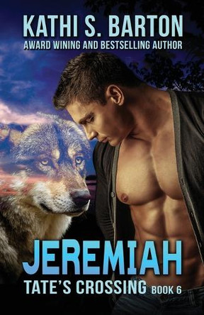 Jeremiah by Kathi S Barton 9798891262324