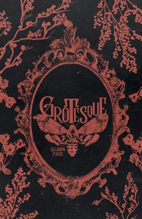 Grotesque by Allison Paige 9798986559384