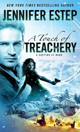 A Touch of Treachery by Jennifer Estep 9781950076512