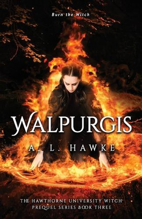 Walpurgis by A L Hawke 9781953919977
