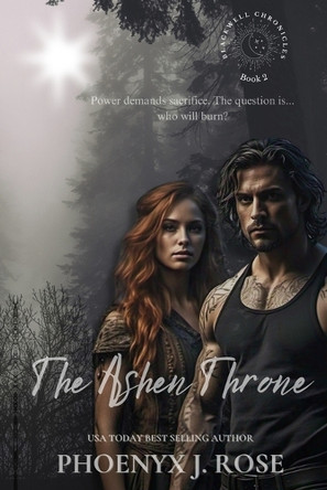 The Ashen Throne by Phoenyx J Rose 9798992866124